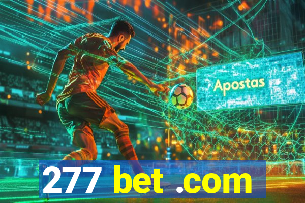 277 bet .com